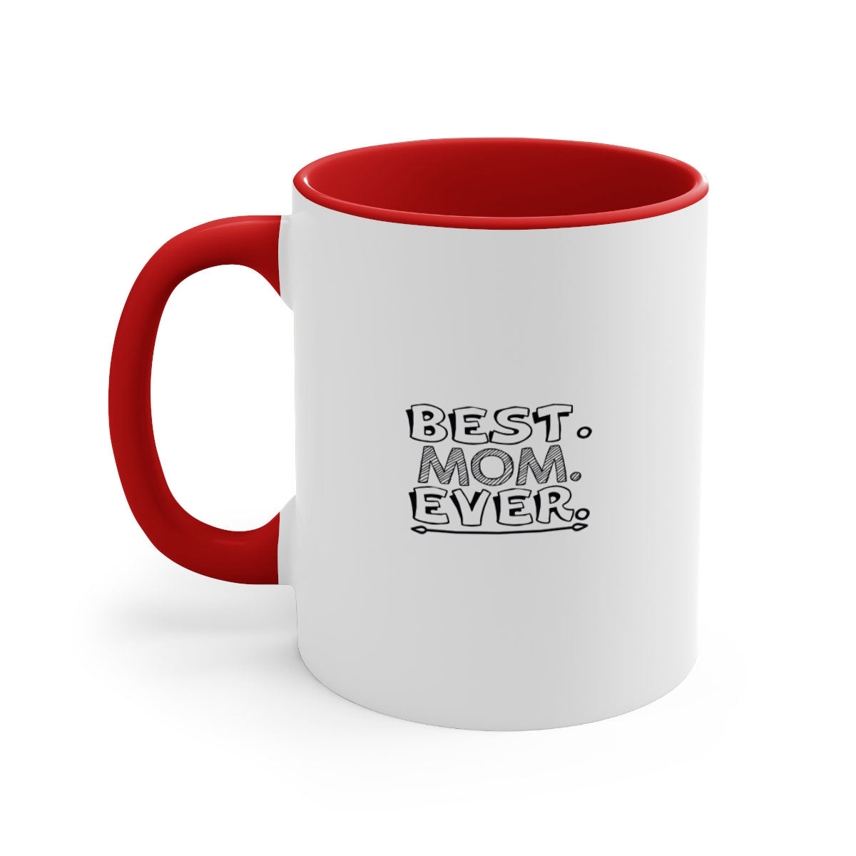 Best Mom Ever 276# Mug with colorful handle and glossy finish, available in multiple colors and sizes.