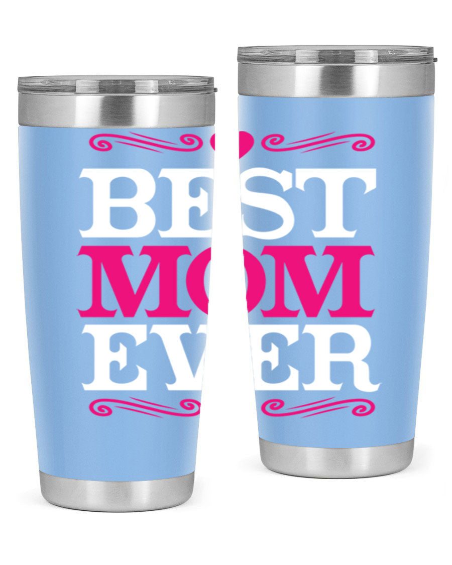 Best Mom Ever 20oz Tumbler in stainless steel with a stylish design, perfect for hot and cold beverages.