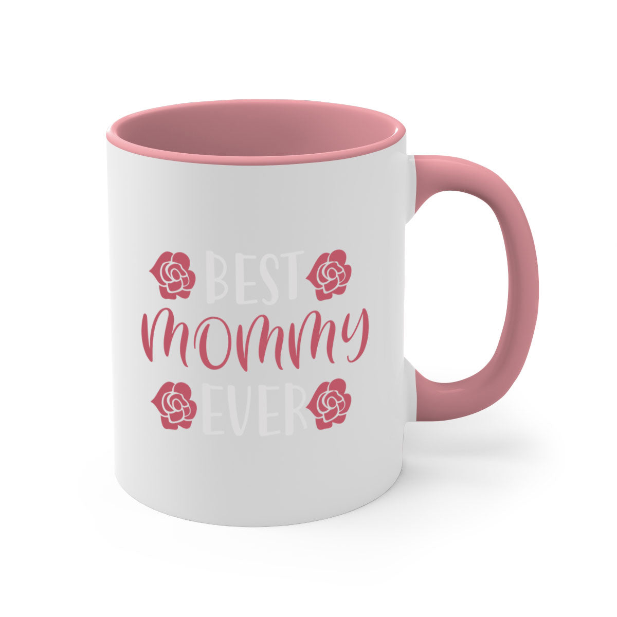 Best Mommy Ever 200# Mug with colorful handle and glossy finish, available in multiple colors and sizes.