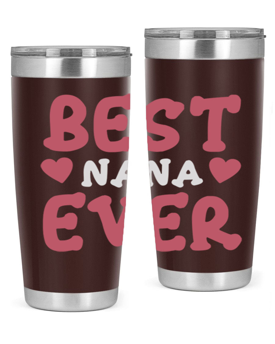 Best Nana Ever tumbler in stainless steel with a vibrant print, showcasing its double wall vacuum design and drink-thru lid.