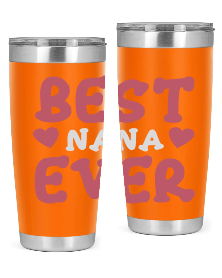 Best Nana Ever tumbler in stainless steel with a vibrant print, showcasing its double wall vacuum design and drink-thru lid.