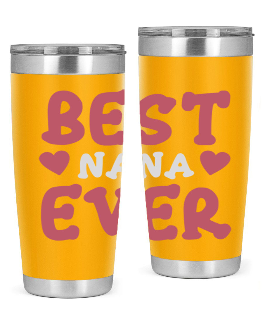 Best Nana Ever tumbler in stainless steel with a vibrant print, showcasing its double wall vacuum design and drink-thru lid.