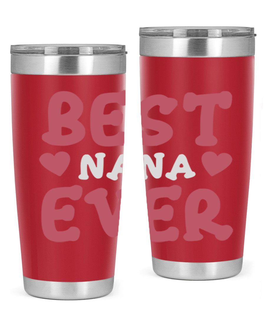 Best Nana Ever tumbler in stainless steel with a vibrant print, showcasing its double wall vacuum design and drink-thru lid.