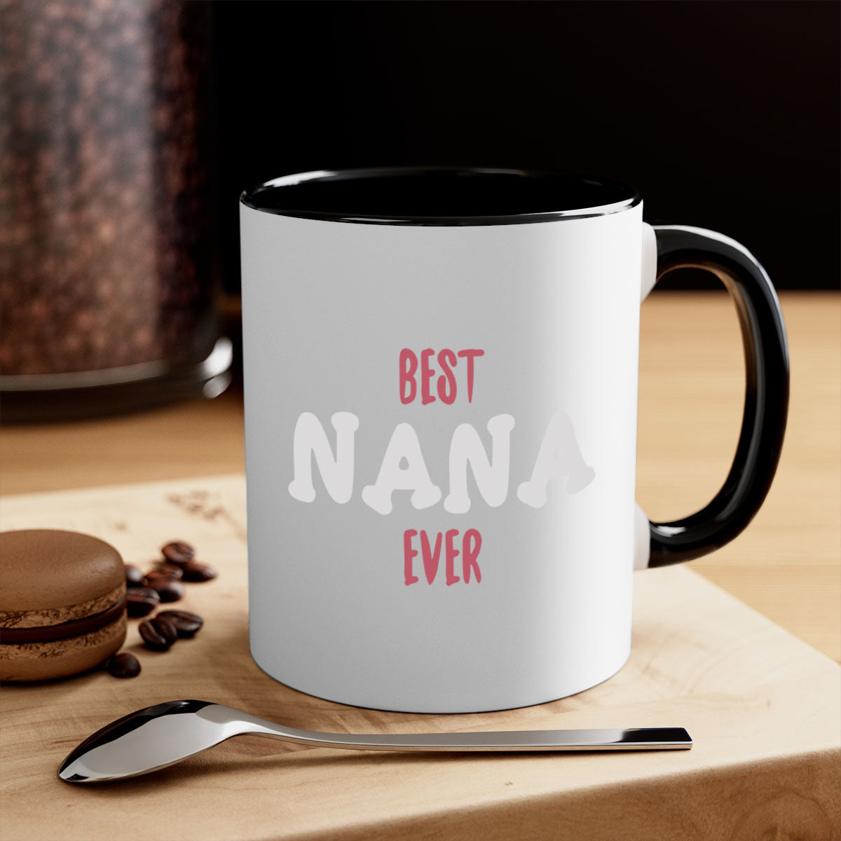 Best Nana Ever 198# Mug with colorful handle and glossy finish, available in multiple colors and sizes.