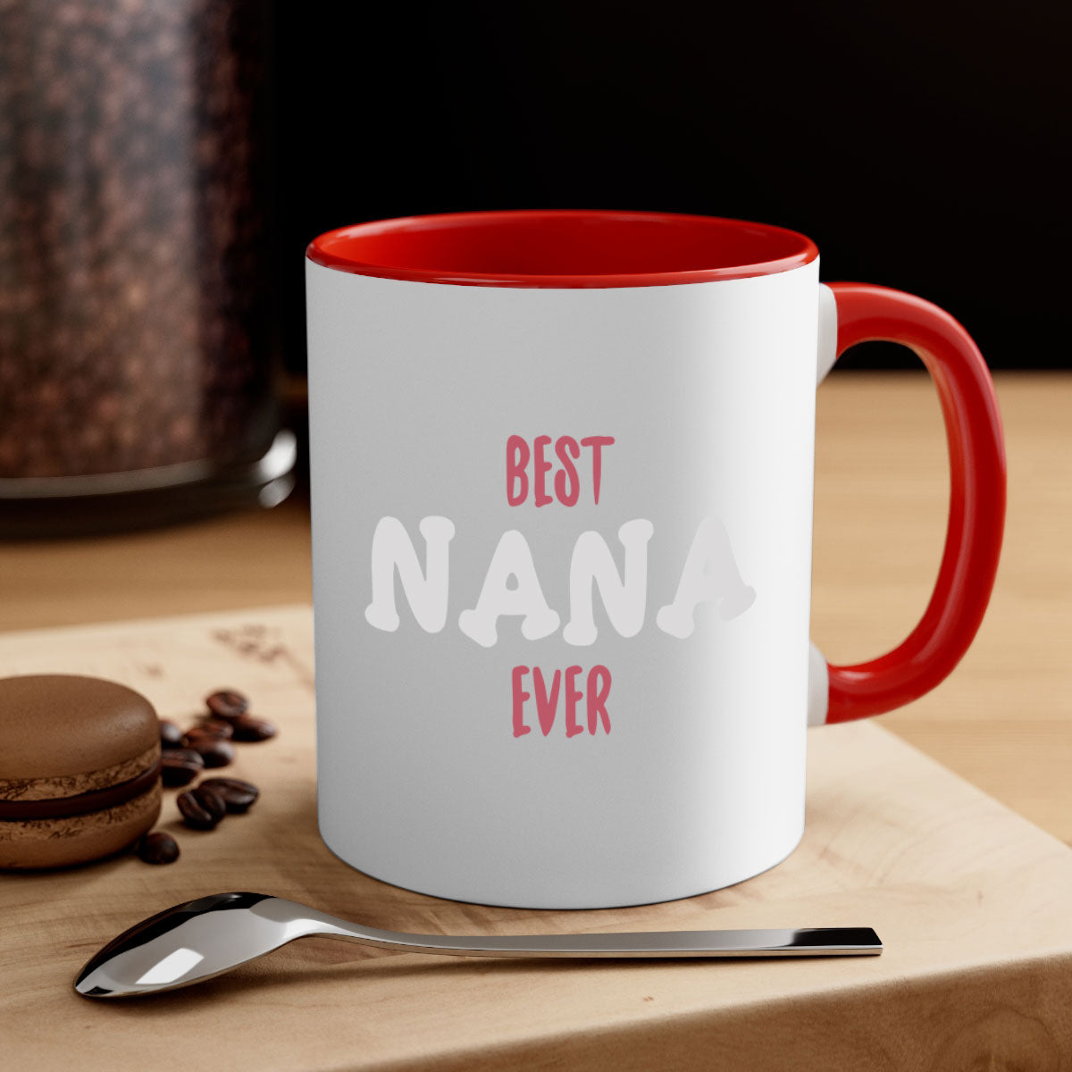 Best Nana Ever 198# Mug with colorful handle and glossy finish, available in multiple colors and sizes.