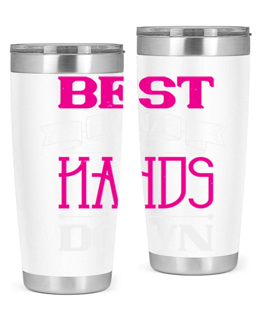 Best Nana Hands Down 20oz tumbler made of stainless steel with a stylish design, perfect for hot and cold beverages.