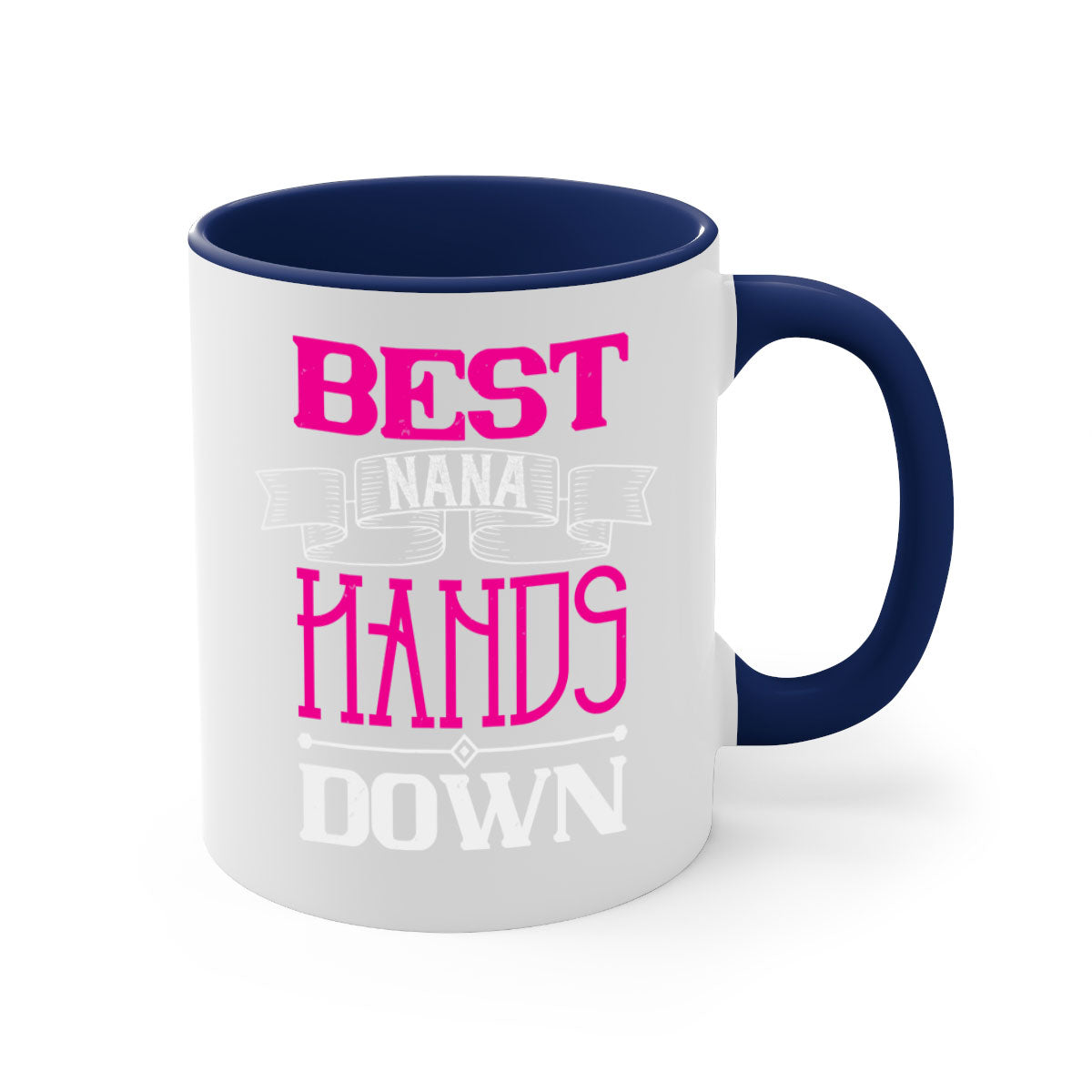 Best nana hands down 35# mug with colorful handle and glossy finish, available in multiple colors and sizes.