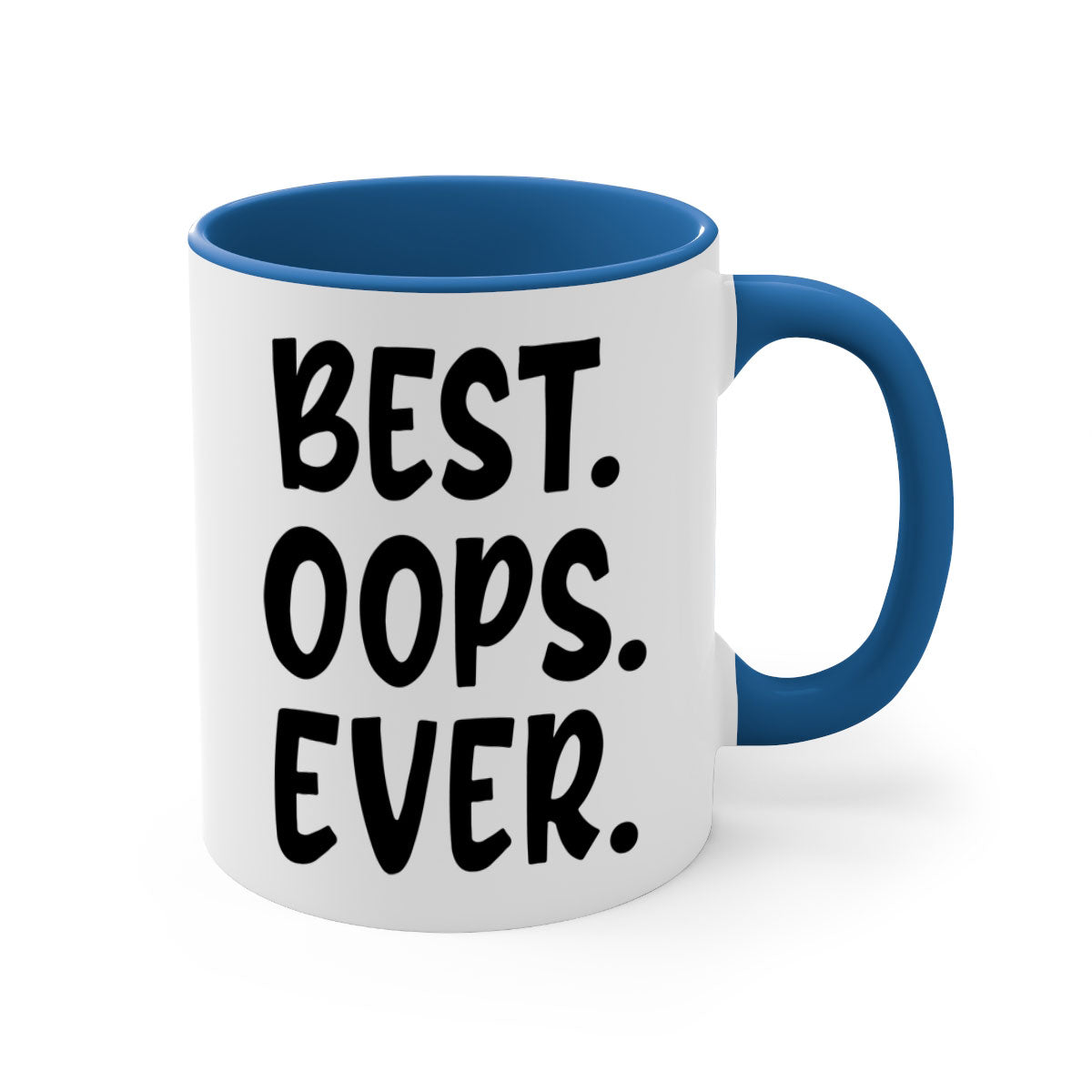 Best Oops Ever Style 279# Mug in five vibrant colors with a glossy finish and easy-grip handle.