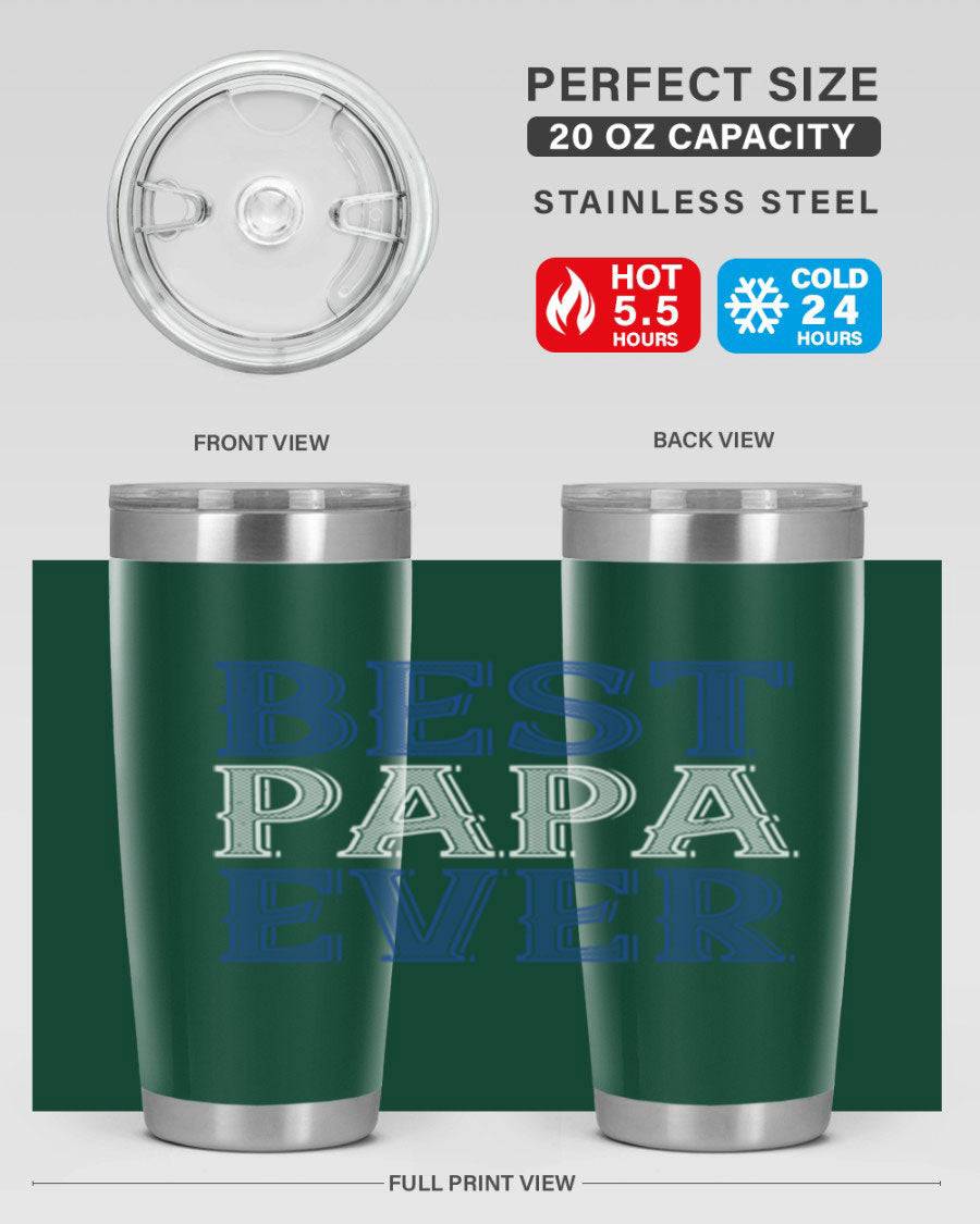 Best Papa Ever 48# Tumbler, a stylish stainless steel drinkware with double wall vacuum insulation, perfect for hot and cold beverages.