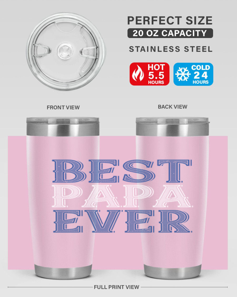 Best Papa Ever 48# Tumbler, a stylish stainless steel drinkware with double wall vacuum insulation, perfect for hot and cold beverages.