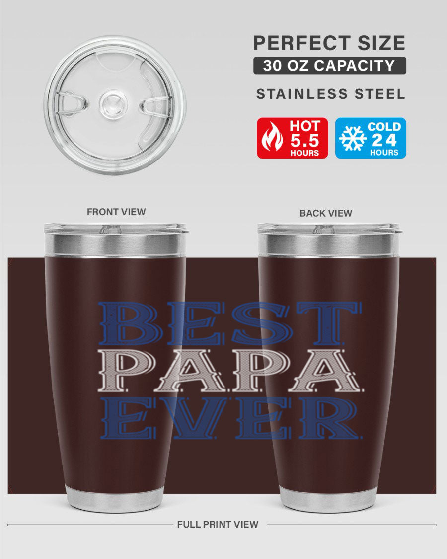 Best Papa Ever 48# Tumbler, a stylish stainless steel drinkware with double wall vacuum insulation, perfect for hot and cold beverages.