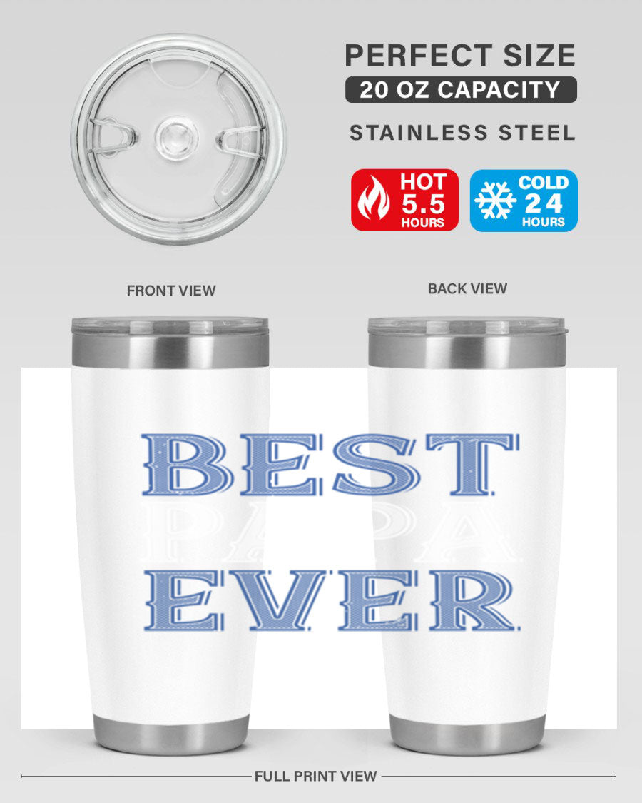 Best Papa Ever 48# Tumbler, a stylish stainless steel drinkware with double wall vacuum insulation, perfect for hot and cold beverages.