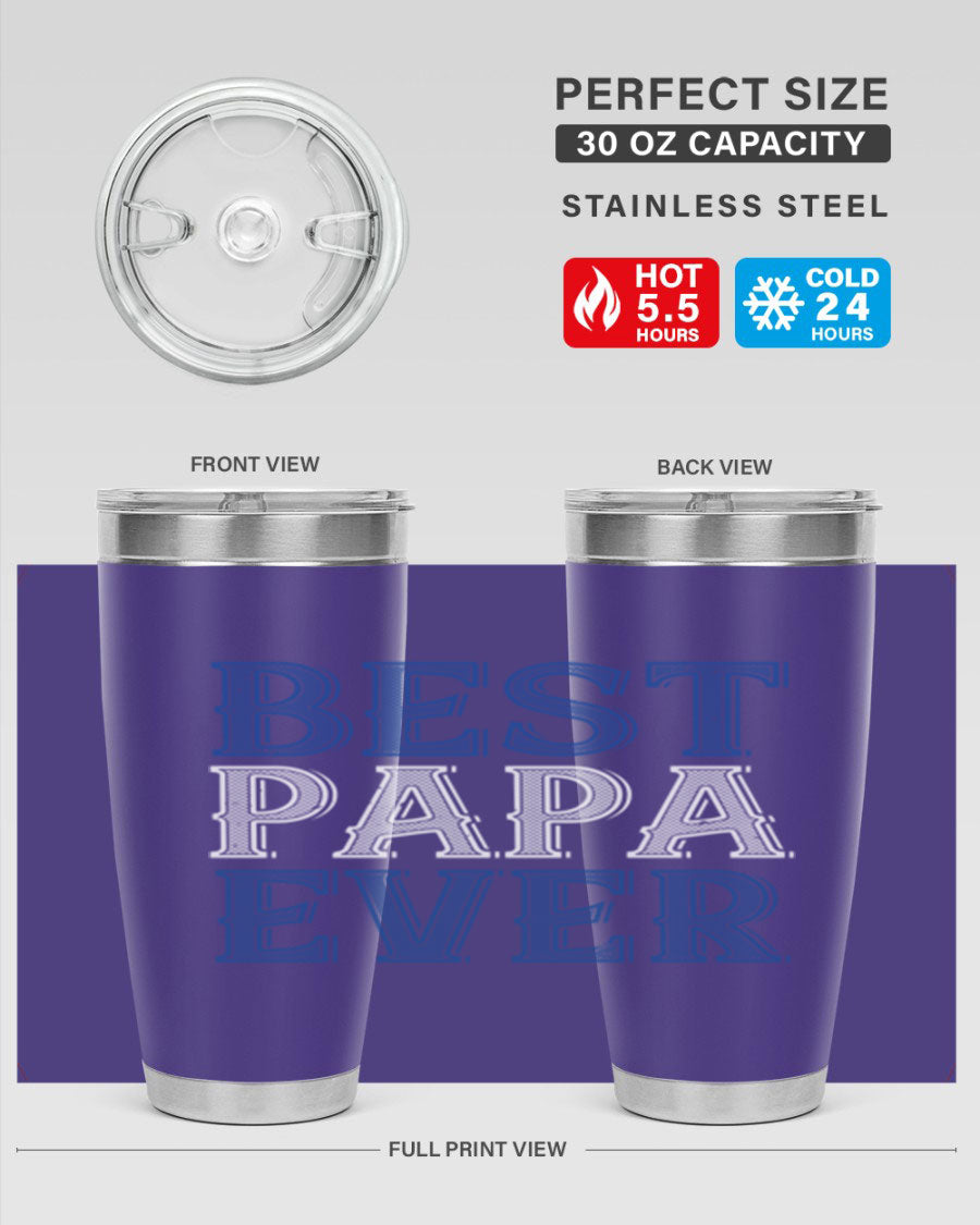 Best Papa Ever 48# Tumbler, a stylish stainless steel drinkware with double wall vacuum insulation, perfect for hot and cold beverages.