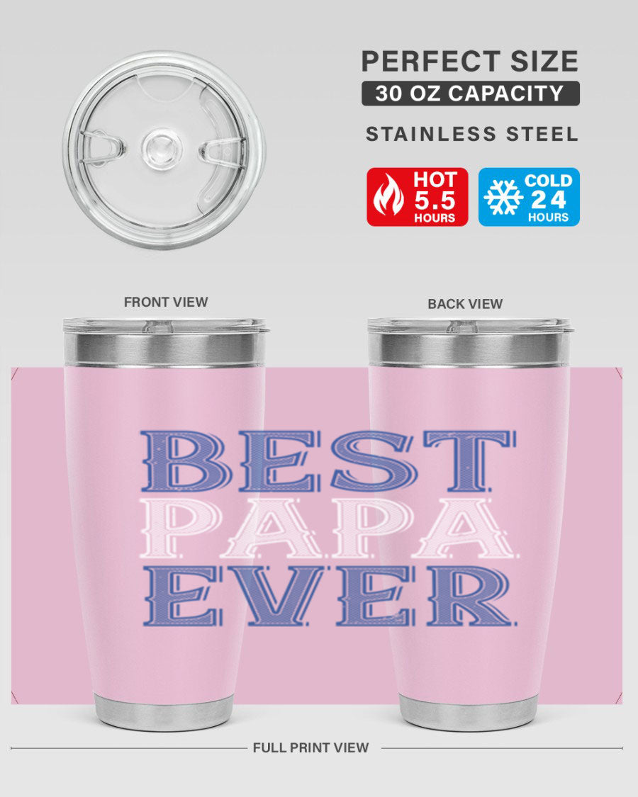 Best Papa Ever 48# Tumbler, a stylish stainless steel drinkware with double wall vacuum insulation, perfect for hot and cold beverages.