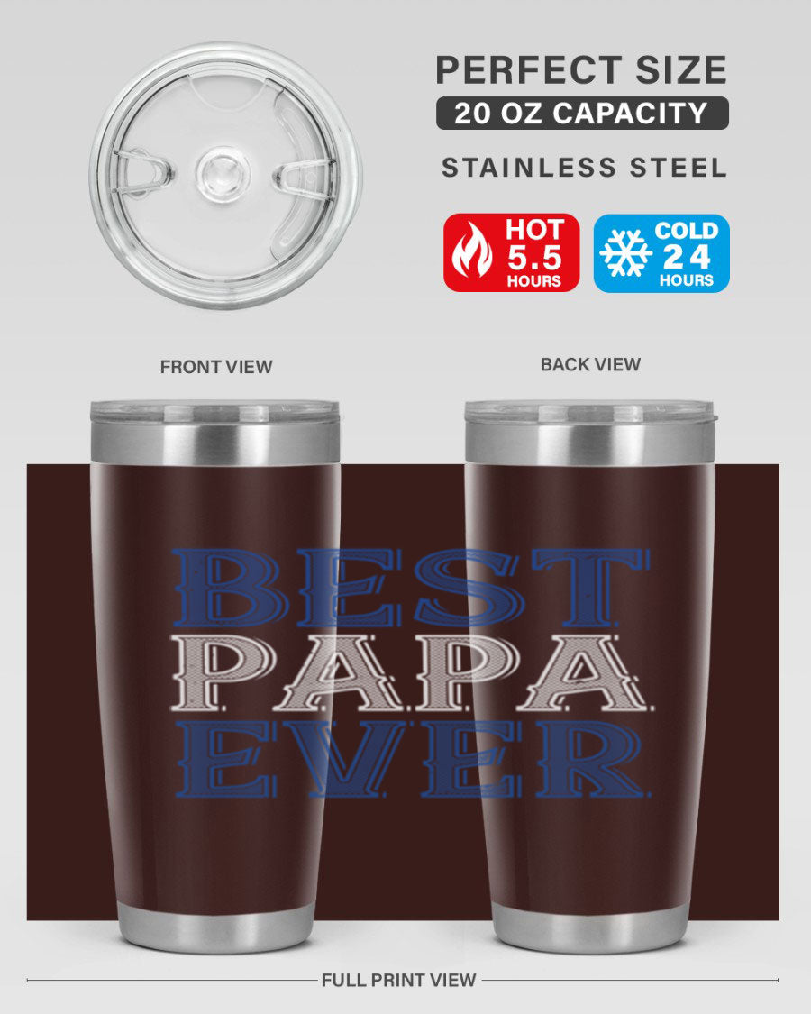 Best Papa Ever 48# Tumbler, a stylish stainless steel drinkware with double wall vacuum insulation, perfect for hot and cold beverages.