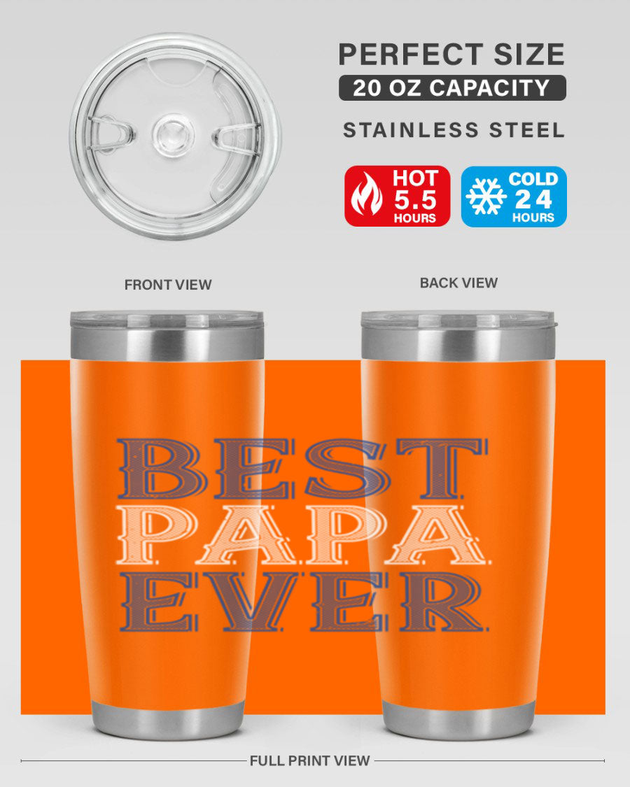 Best Papa Ever 48# Tumbler, a stylish stainless steel drinkware with double wall vacuum insulation, perfect for hot and cold beverages.