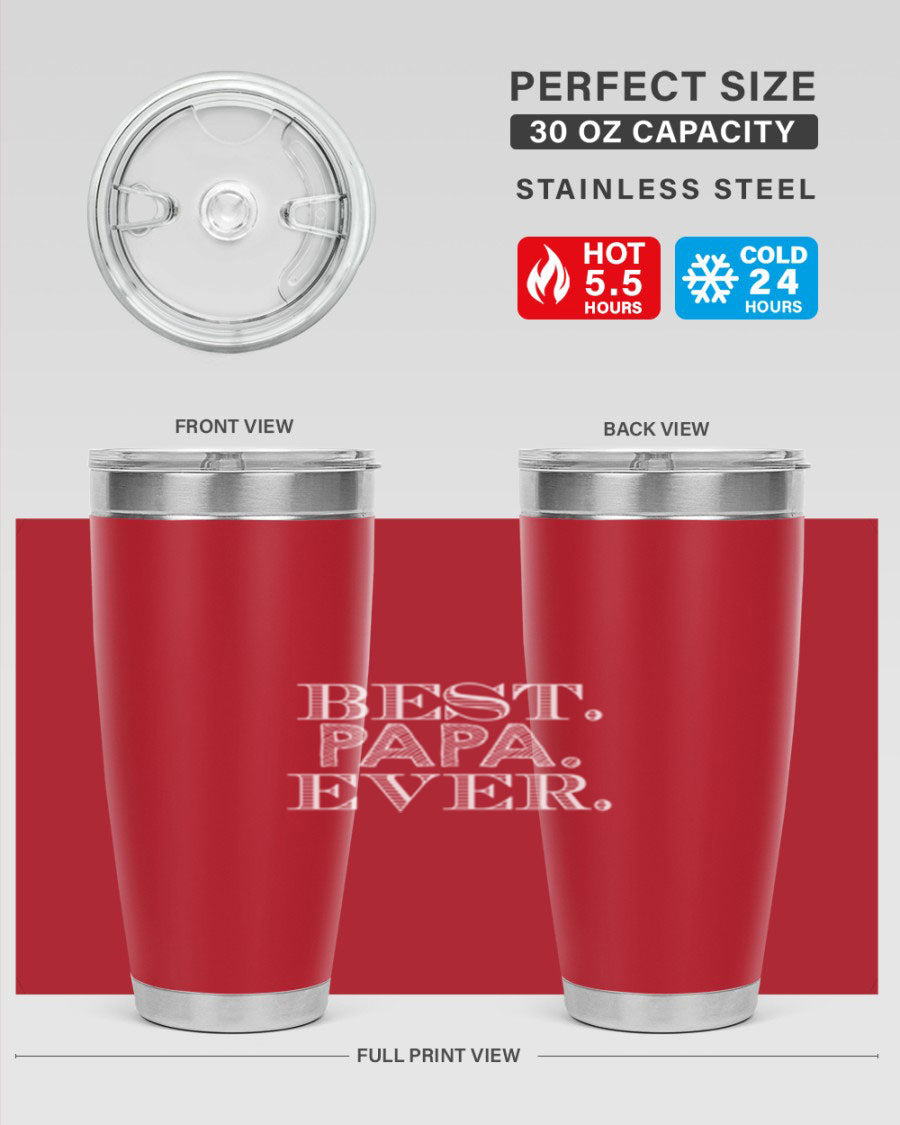 Best Papa Ever tumbler in stainless steel with a vibrant print, showcasing its double wall vacuum design.