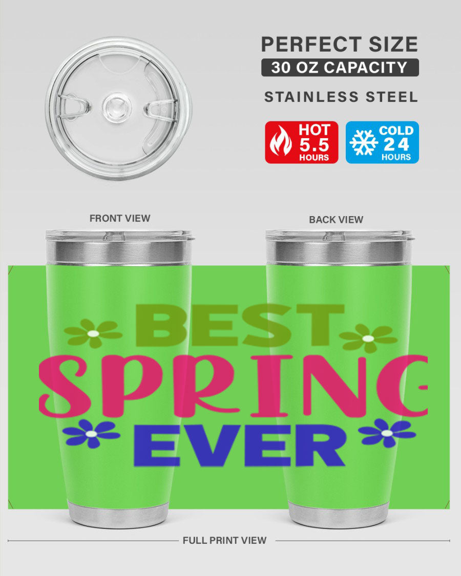 Best Spring Ever 34# Tumbler, a stylish 20oz double wall vacuum stainless steel tumbler with a drink-thru lid, perfect for hot and cold beverages.