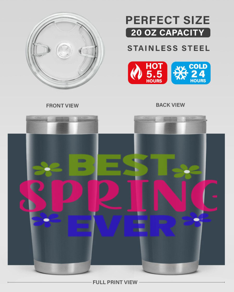 Best Spring Ever 34# Tumbler, a stylish 20oz double wall vacuum stainless steel tumbler with a drink-thru lid, perfect for hot and cold beverages.