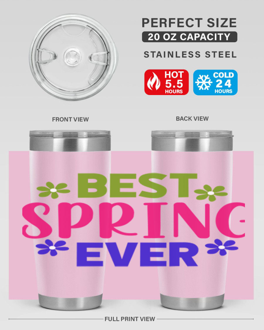 Best Spring Ever 34# Tumbler, a stylish 20oz double wall vacuum stainless steel tumbler with a drink-thru lid, perfect for hot and cold beverages.