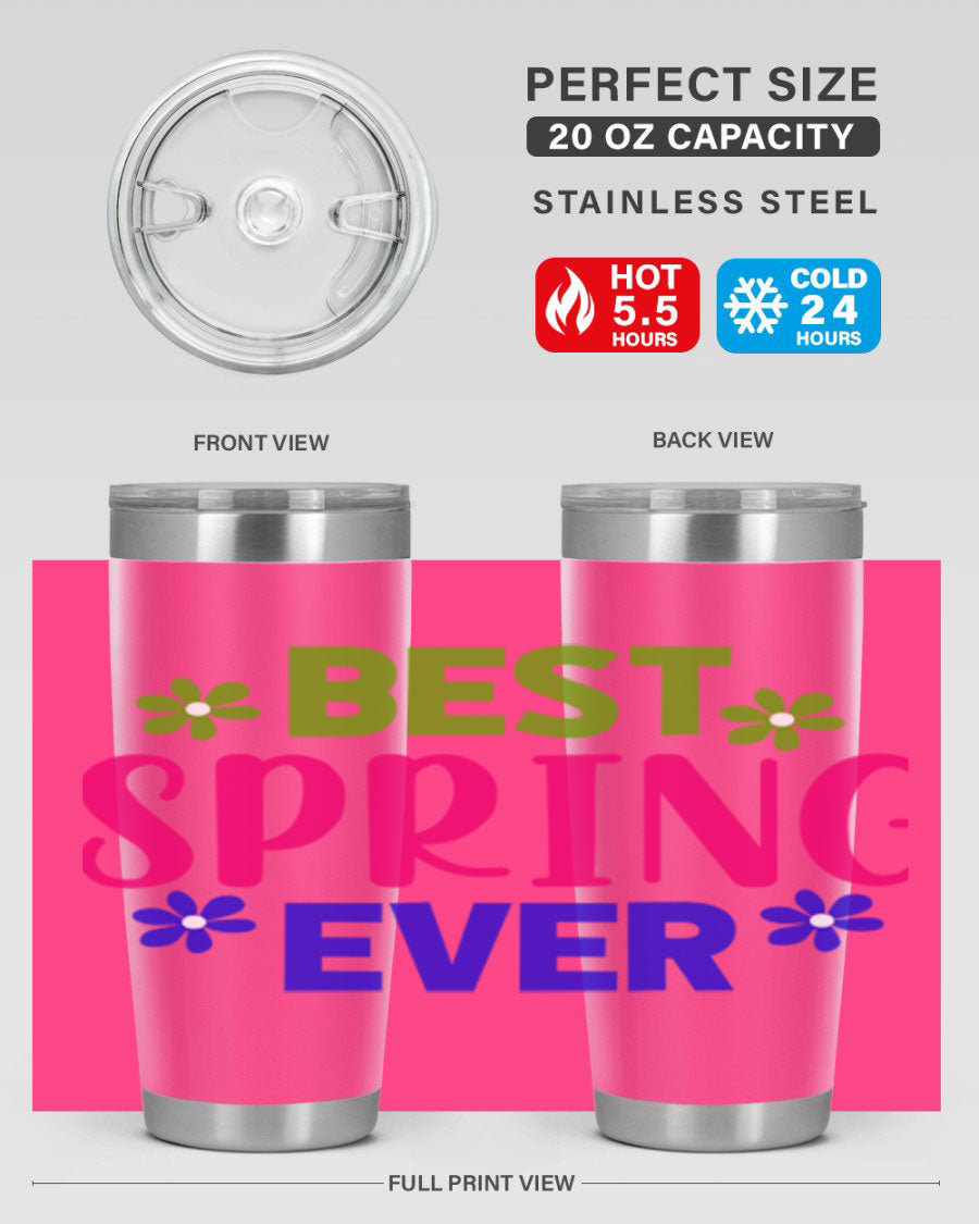 Best Spring Ever 34# Tumbler, a stylish 20oz double wall vacuum stainless steel tumbler with a drink-thru lid, perfect for hot and cold beverages.