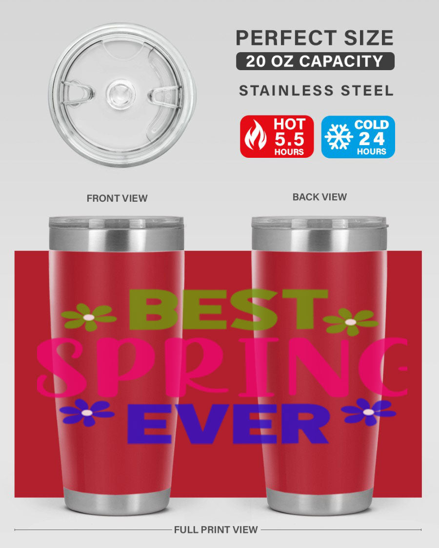 Best Spring Ever 34# Tumbler, a stylish 20oz double wall vacuum stainless steel tumbler with a drink-thru lid, perfect for hot and cold beverages.