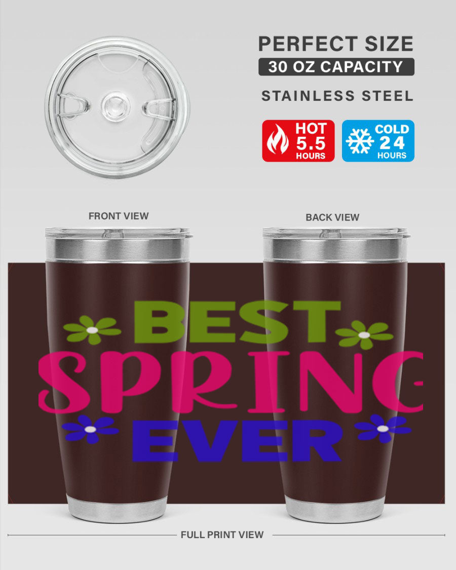 Best Spring Ever 34# Tumbler, a stylish 20oz double wall vacuum stainless steel tumbler with a drink-thru lid, perfect for hot and cold beverages.