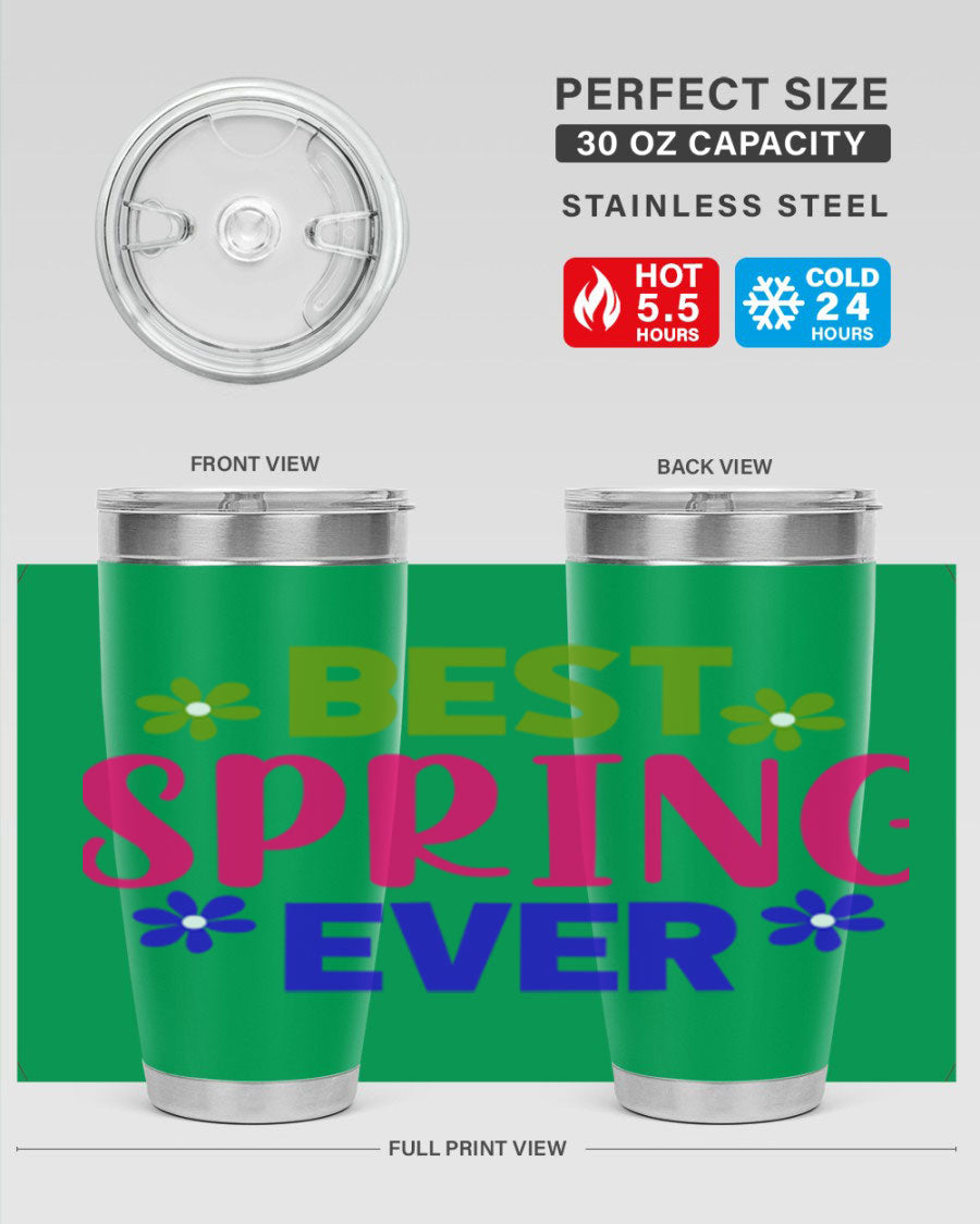 Best Spring Ever 34# Tumbler, a stylish 20oz double wall vacuum stainless steel tumbler with a drink-thru lid, perfect for hot and cold beverages.