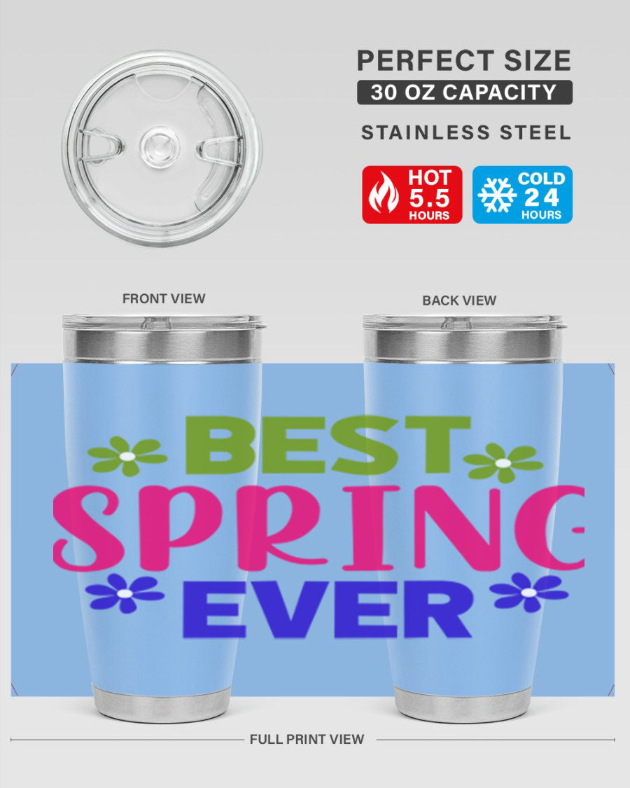 Best Spring Ever 34# Tumbler, a stylish 20oz double wall vacuum stainless steel tumbler with a drink-thru lid, perfect for hot and cold beverages.