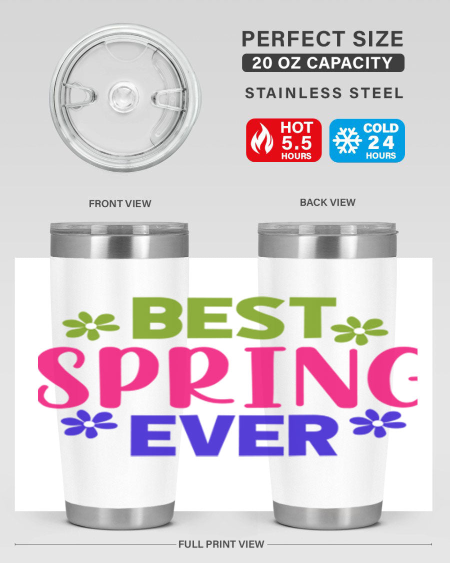 Best Spring Ever 34# Tumbler, a stylish 20oz double wall vacuum stainless steel tumbler with a drink-thru lid, perfect for hot and cold beverages.