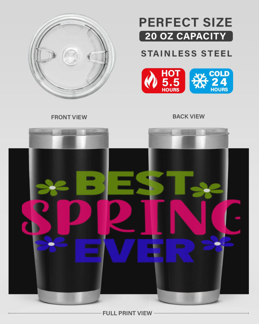 Best Spring Ever 34# Tumbler, a stylish 20oz double wall vacuum stainless steel tumbler with a drink-thru lid, perfect for hot and cold beverages.