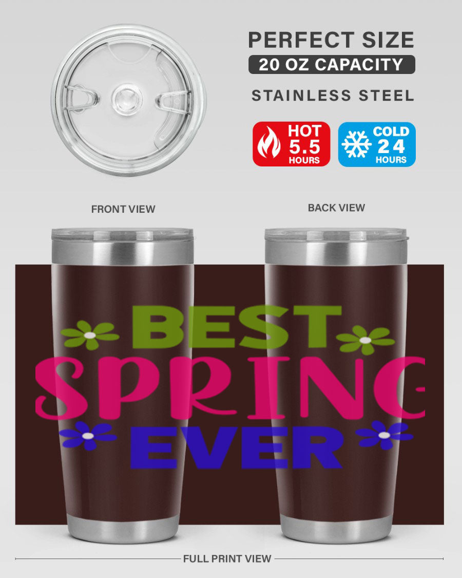 Best Spring Ever 34# Tumbler, a stylish 20oz double wall vacuum stainless steel tumbler with a drink-thru lid, perfect for hot and cold beverages.