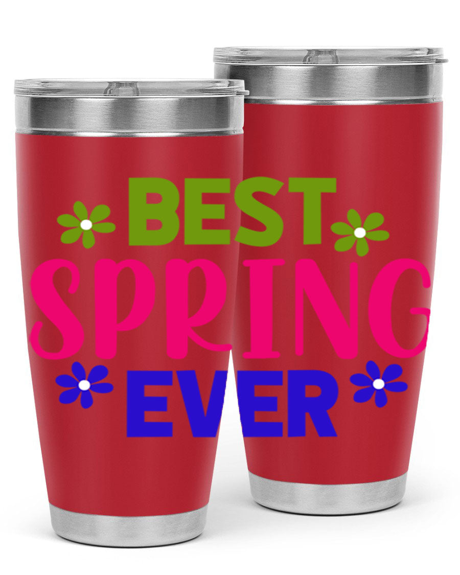 Best Spring Ever 34# Tumbler, a stylish 20oz double wall vacuum stainless steel tumbler with a drink-thru lid, perfect for hot and cold beverages.