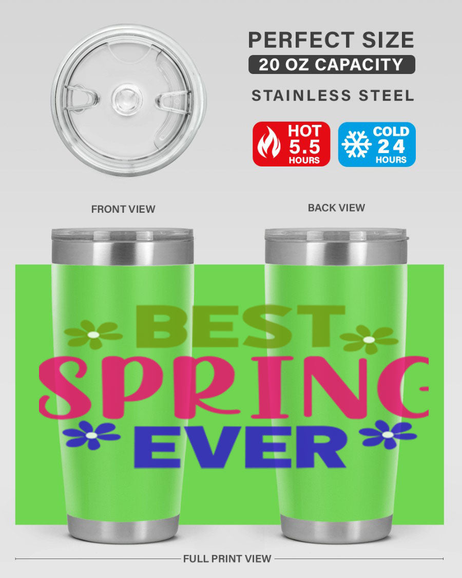 Best Spring Ever 34# Tumbler, a stylish 20oz double wall vacuum stainless steel tumbler with a drink-thru lid, perfect for hot and cold beverages.