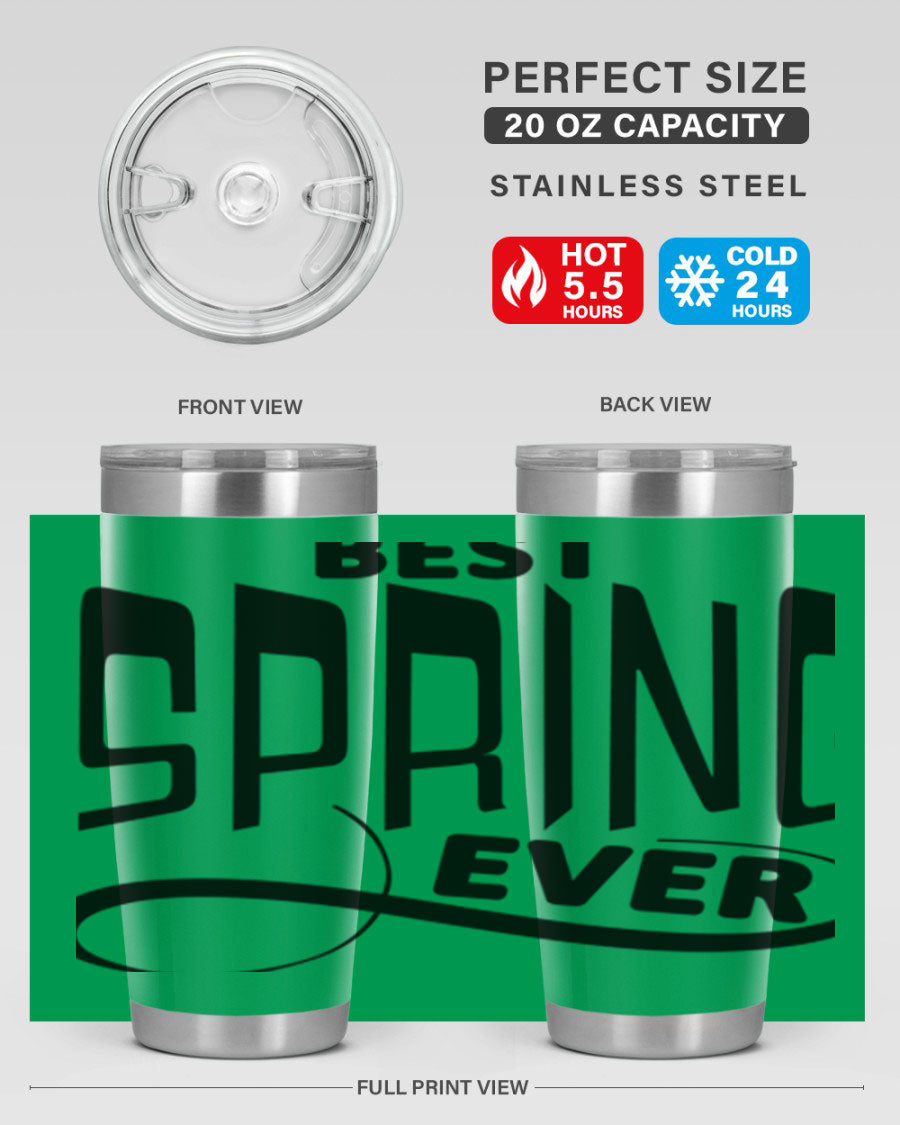 Best Spring Ever35# 20oz Tumbler in stainless steel with a drink-thru lid, showcasing its sleek design and high-quality finish.