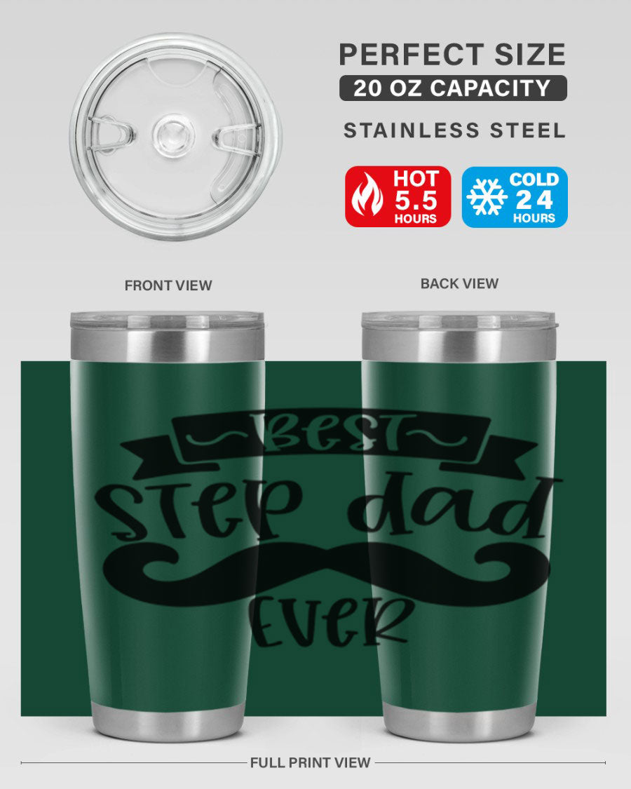 Best Step Dad Ever tumbler in stainless steel with a press-in lid, showcasing its double wall vacuum design and printed message.