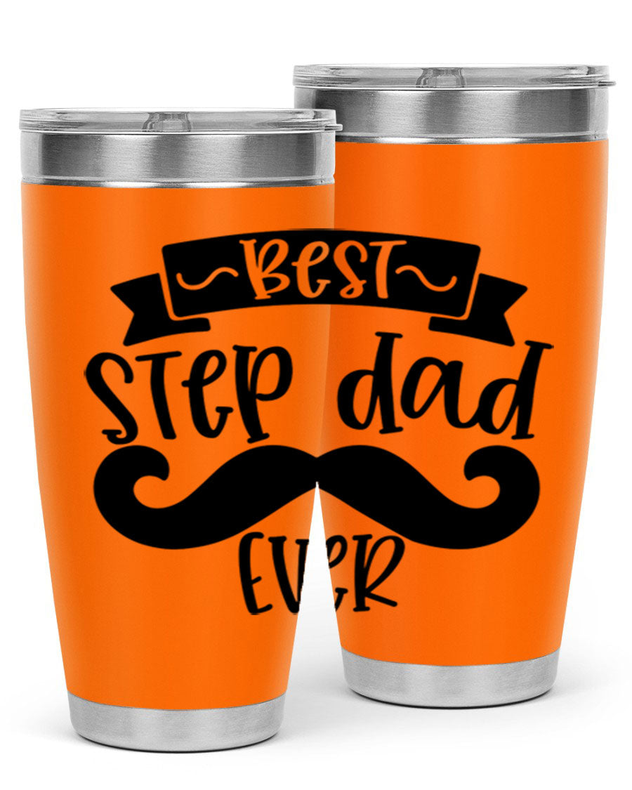 Best Step Dad Ever tumbler in stainless steel with a press-in lid, showcasing its double wall vacuum design and printed message.