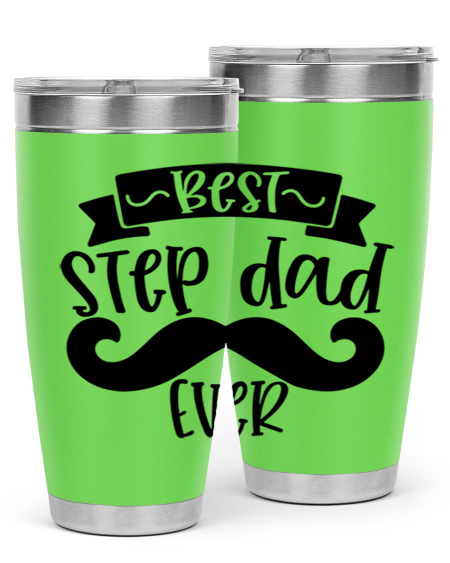 Best Step Dad Ever tumbler in stainless steel with a press-in lid, showcasing its double wall vacuum design and printed message.