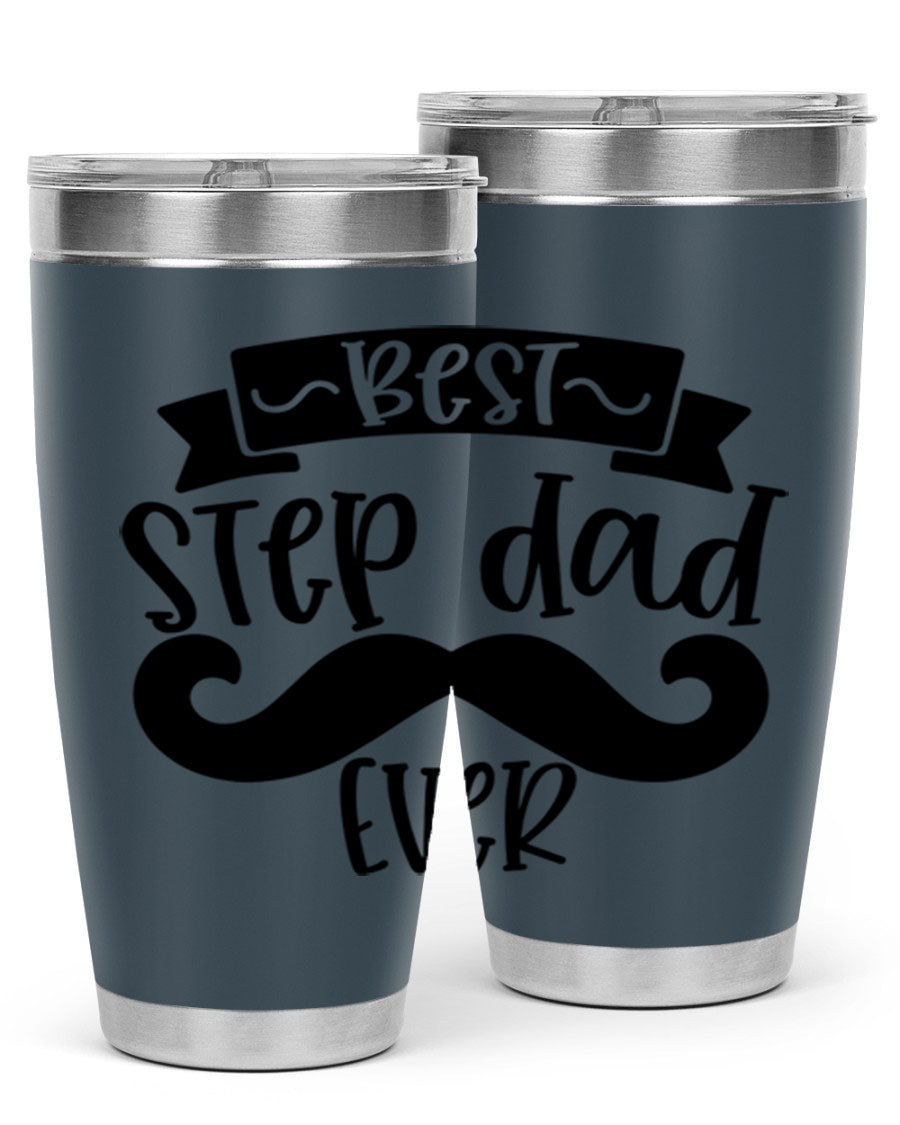 Best Step Dad Ever tumbler in stainless steel with a press-in lid, showcasing its double wall vacuum design and printed message.