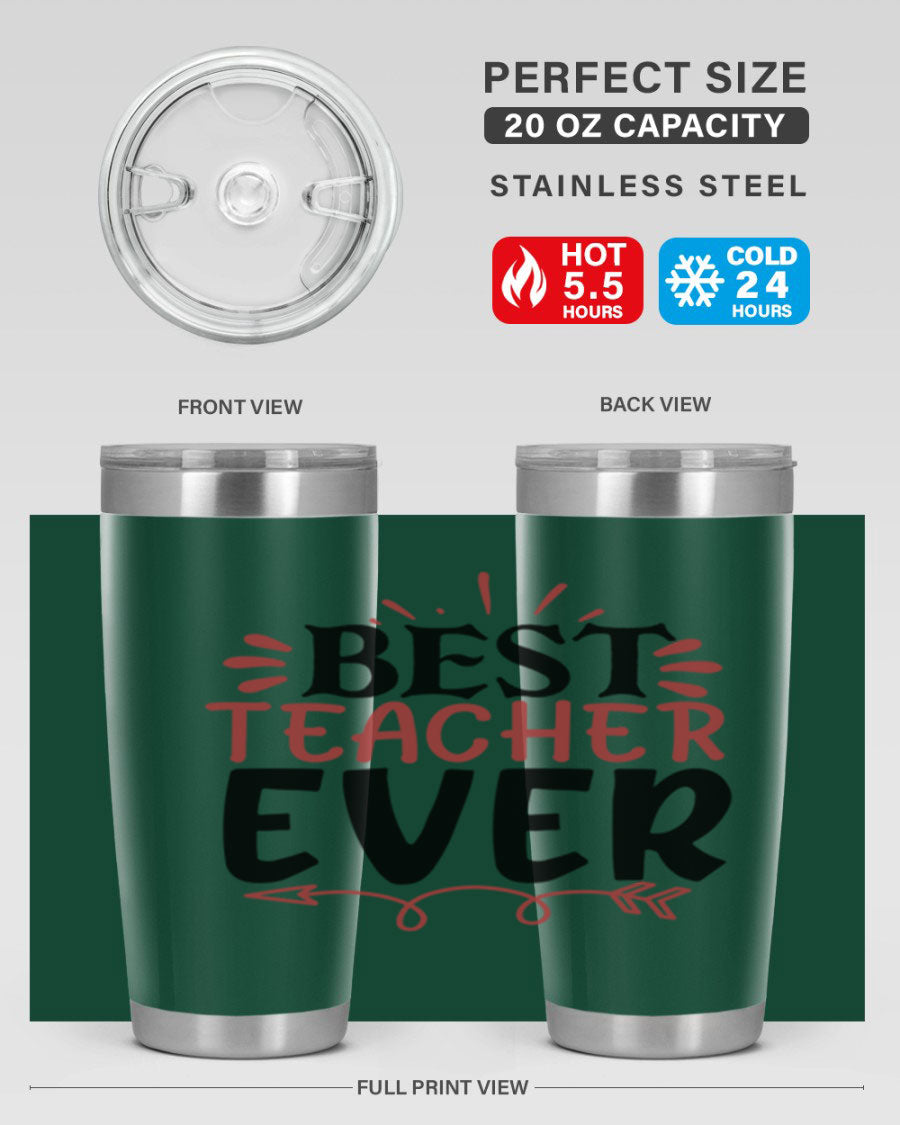 Best Teacher Ever tumbler in stainless steel with a vibrant design, perfect for hot and cold beverages.