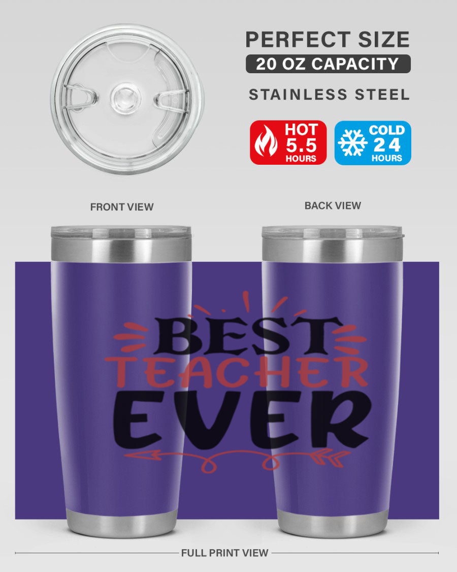 Best Teacher Ever tumbler in stainless steel with a vibrant design, perfect for hot and cold beverages.