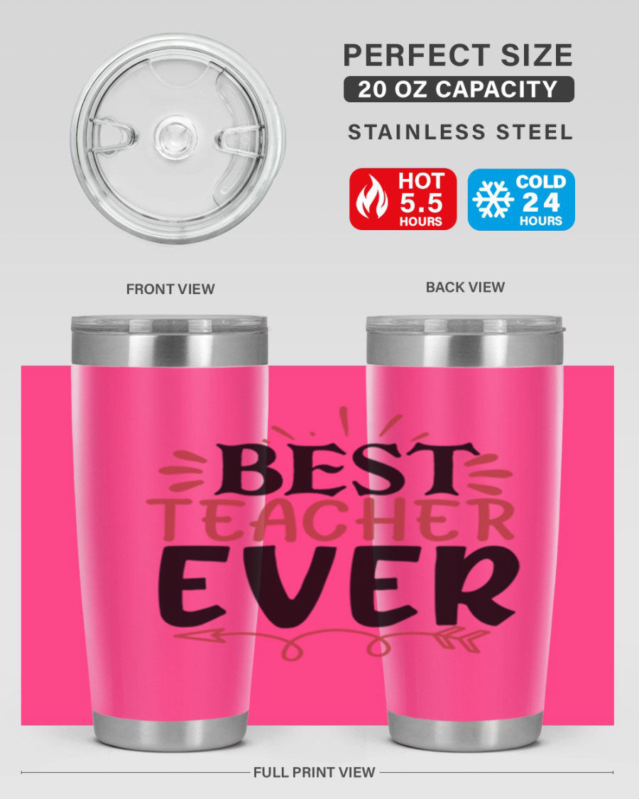 Best Teacher Ever tumbler in stainless steel with a vibrant design, perfect for hot and cold beverages.