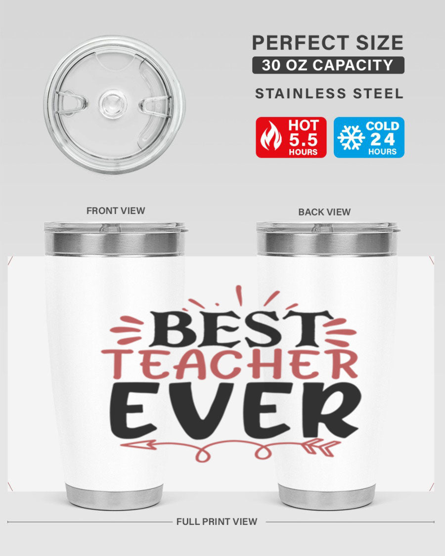 Best Teacher Ever tumbler in stainless steel with a vibrant design, perfect for hot and cold beverages.