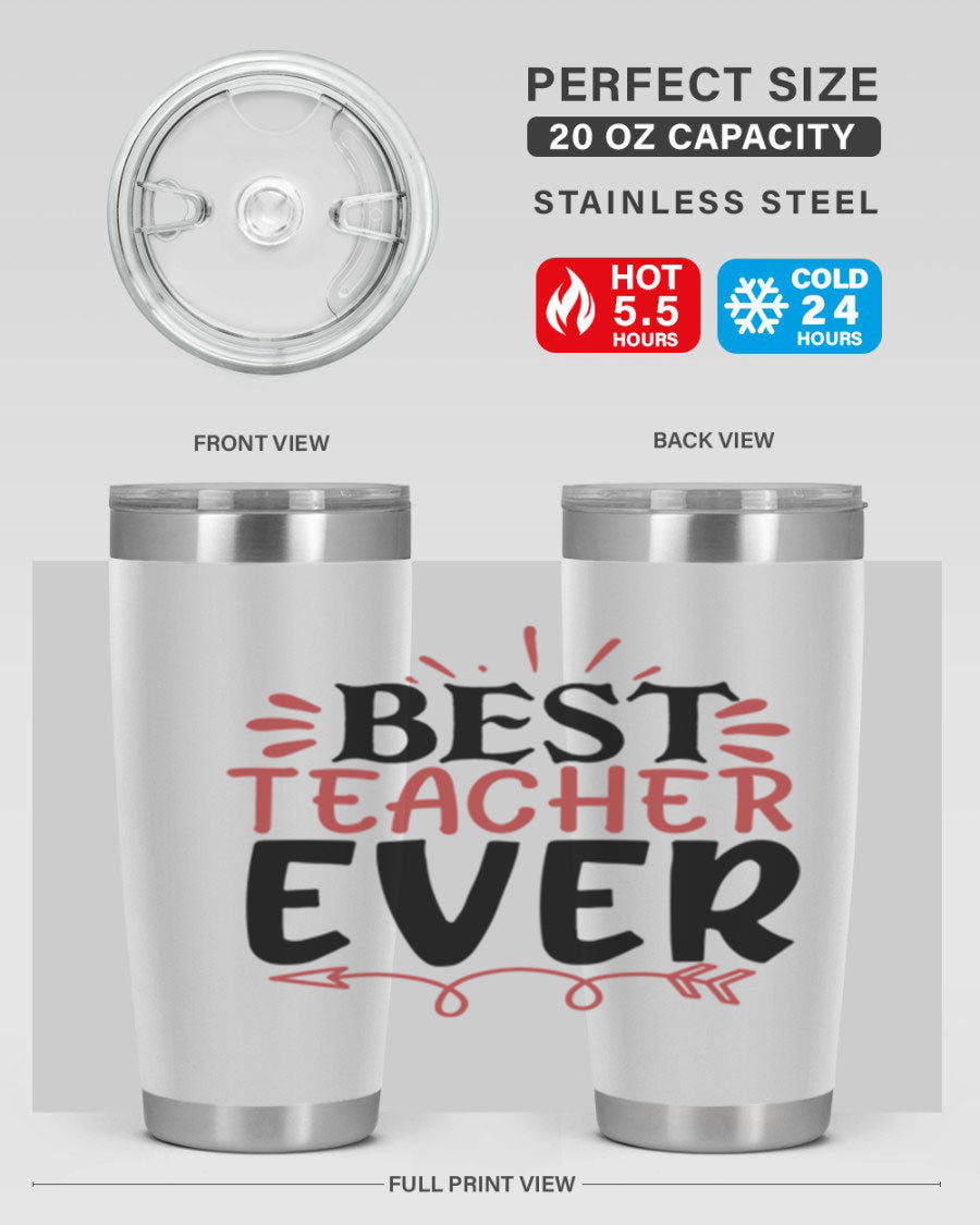 Best Teacher Ever tumbler in stainless steel with a vibrant design, perfect for hot and cold beverages.