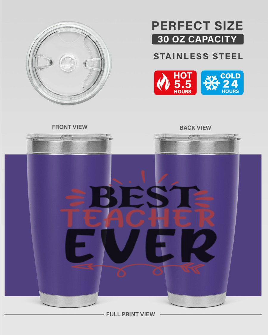 Best Teacher Ever tumbler in stainless steel with a vibrant design, perfect for hot and cold beverages.