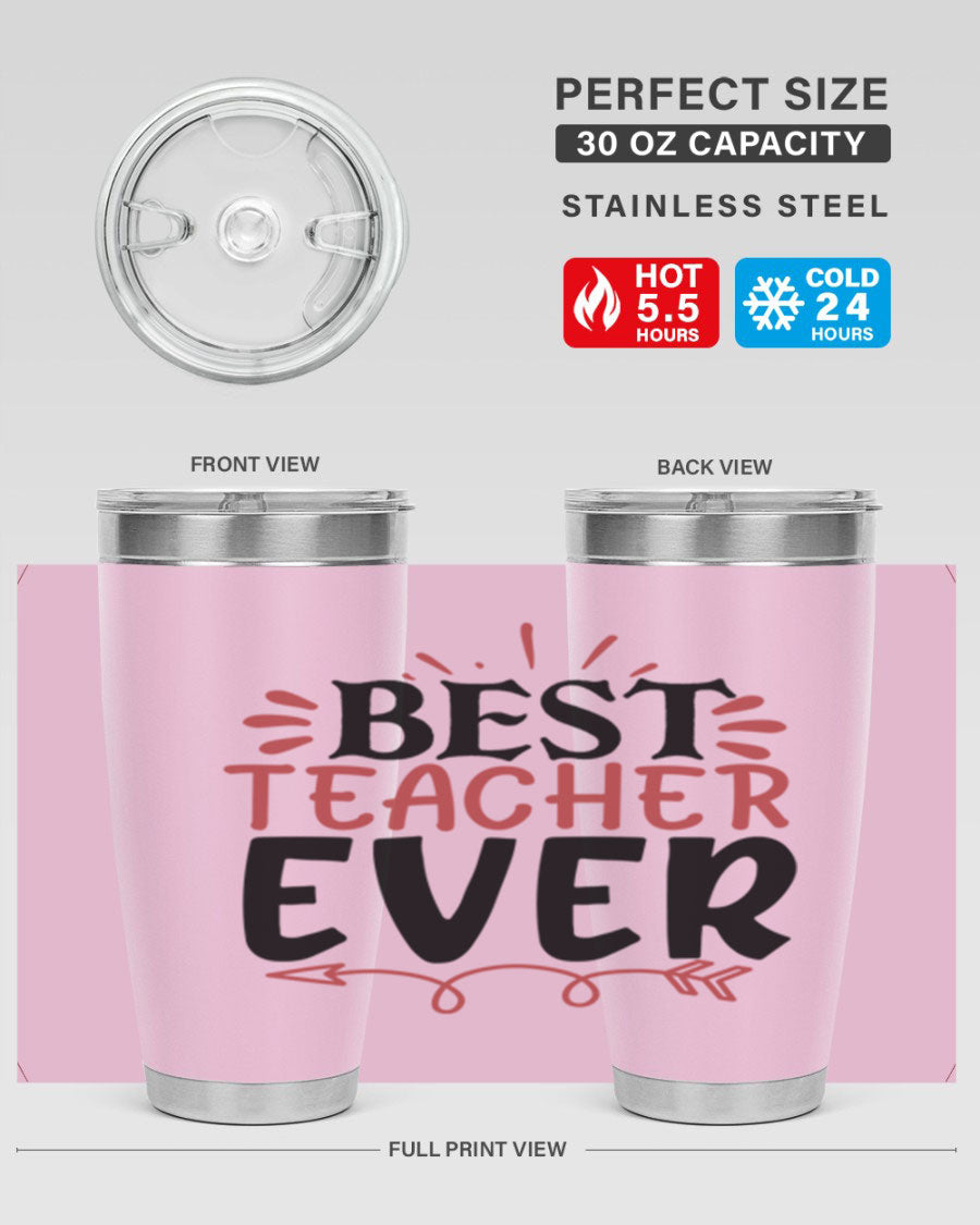 Best Teacher Ever tumbler in stainless steel with a vibrant design, perfect for hot and cold beverages.