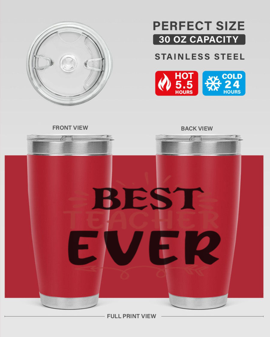 Best Teacher Ever tumbler in stainless steel with a vibrant design, perfect for hot and cold beverages.