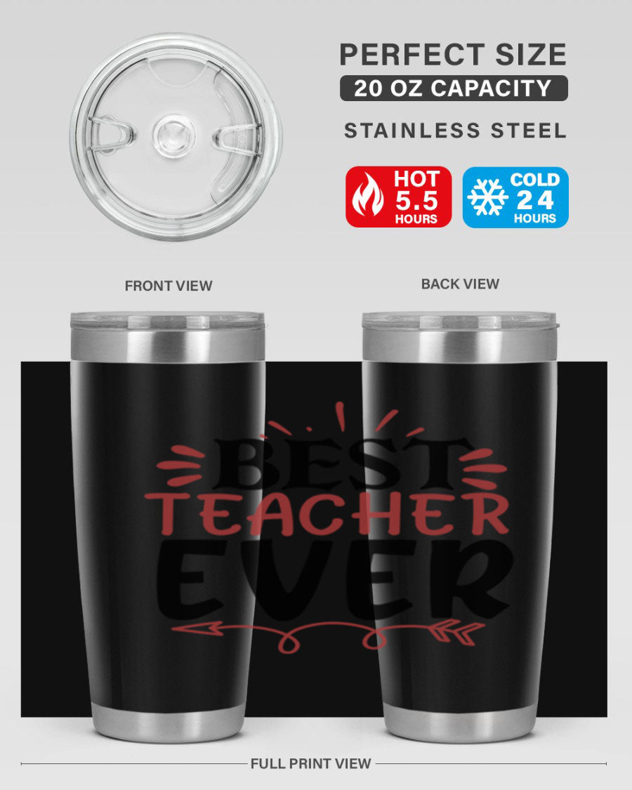 Best Teacher Ever tumbler in stainless steel with a vibrant design, perfect for hot and cold beverages.