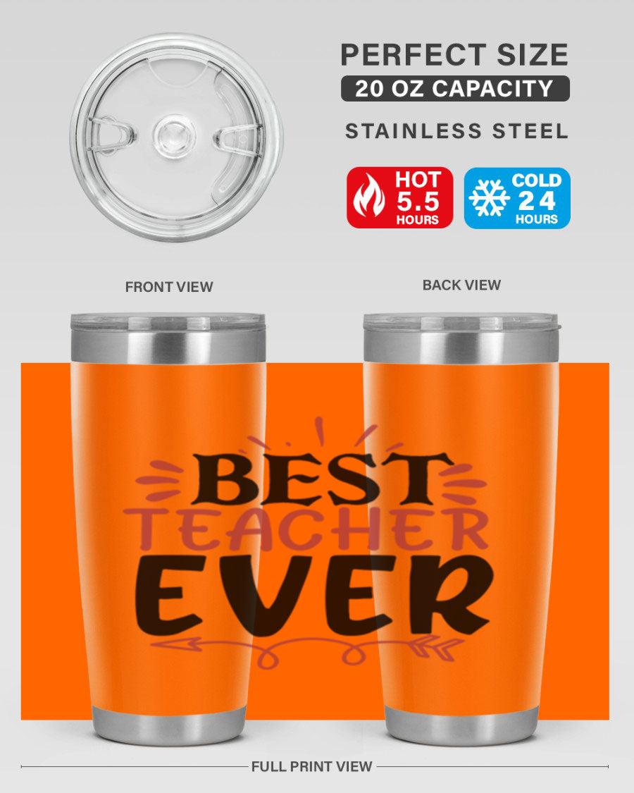 Best Teacher Ever tumbler in stainless steel with a vibrant design, perfect for hot and cold beverages.