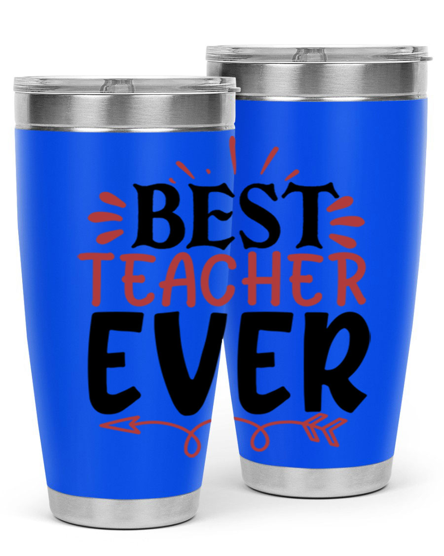 Best Teacher Ever tumbler in stainless steel with a vibrant design, perfect for hot and cold beverages.